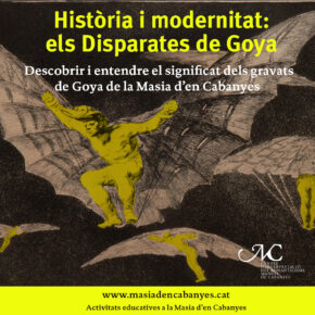 Activitat 4: Història i modernitat: els “Disparates” de Goya